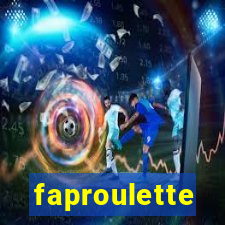 faproulette