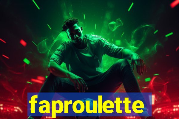 faproulette