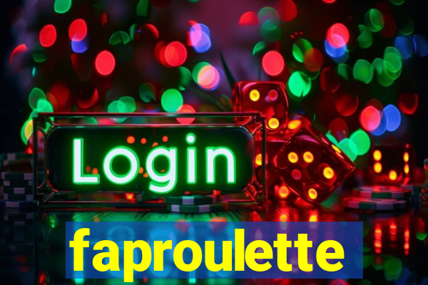 faproulette