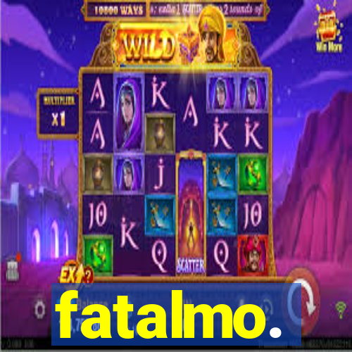 fatalmo.