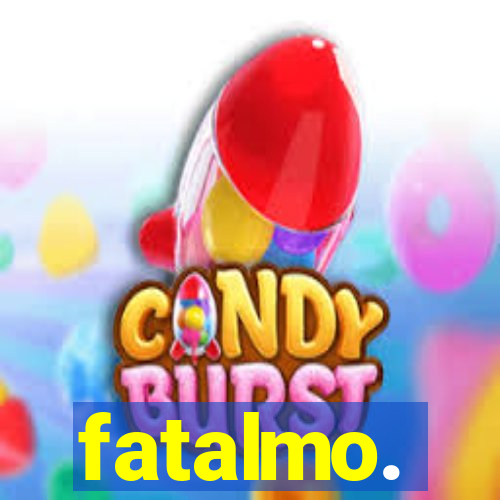 fatalmo.