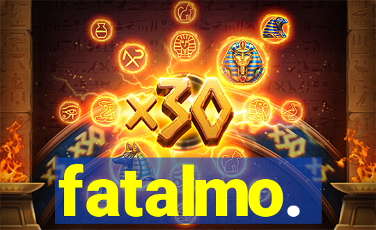 fatalmo.
