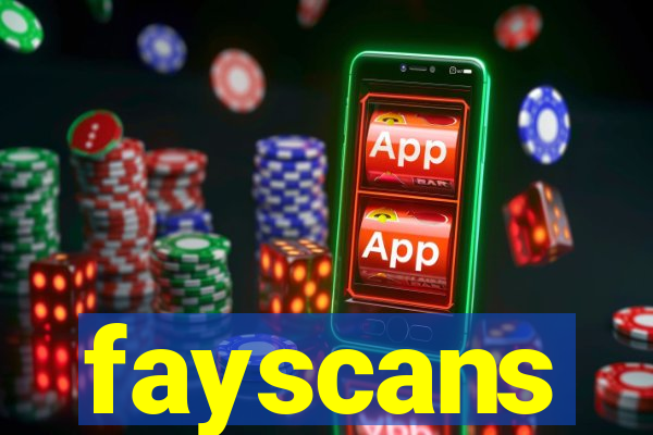 fayscans