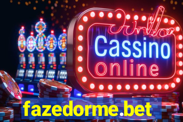 fazedorme.bet