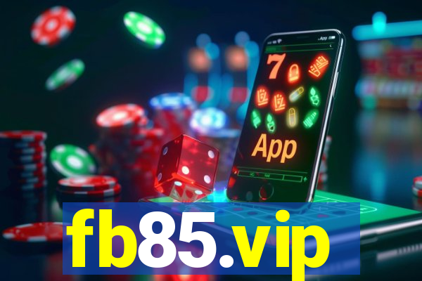 fb85.vip