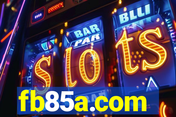 fb85a.com