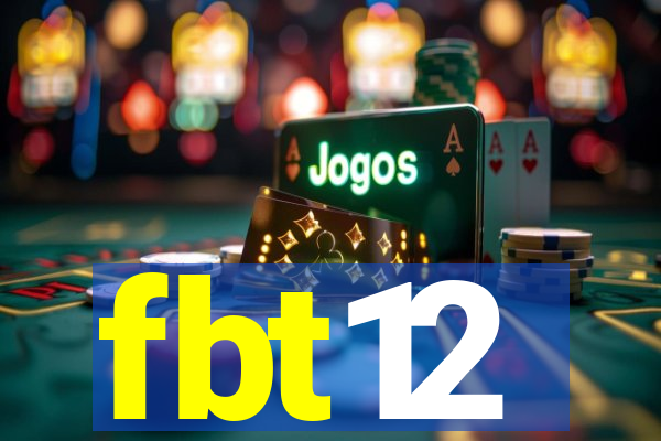 fbt12