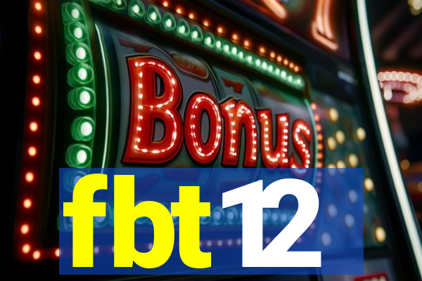 fbt12