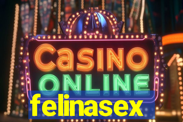 felinasex