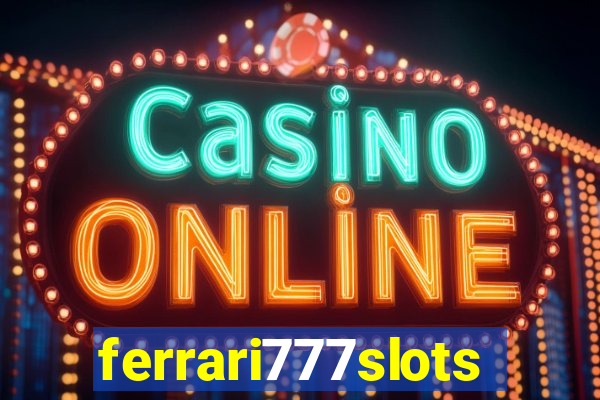ferrari777slots.com