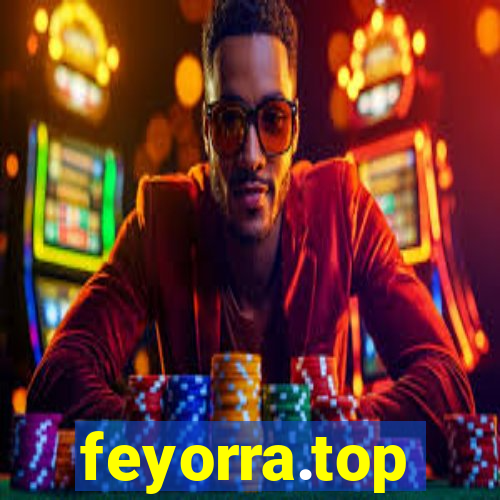 feyorra.top