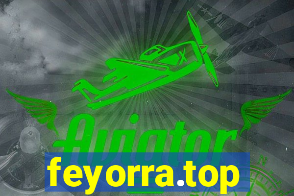 feyorra.top