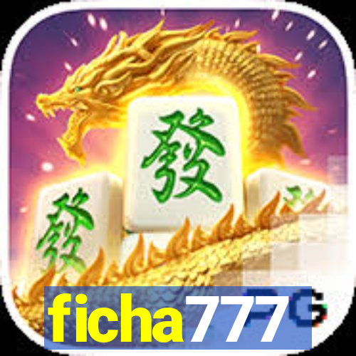 ficha777