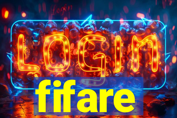 fifare