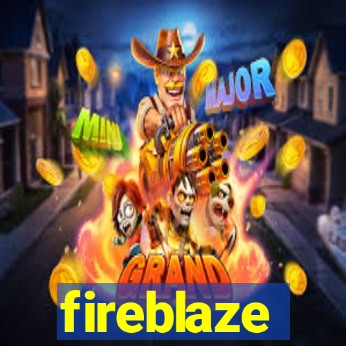 fireblaze
