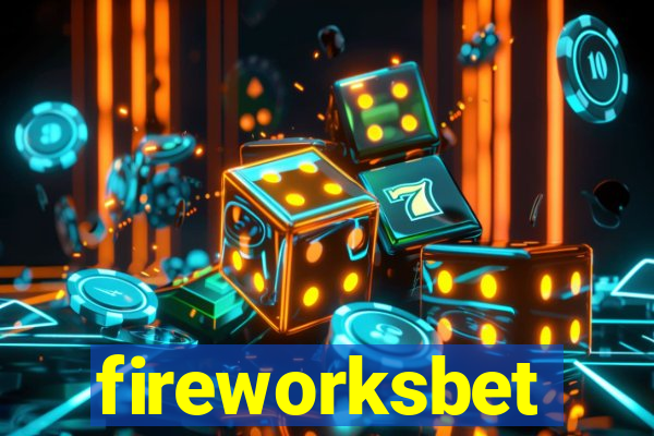 fireworksbet