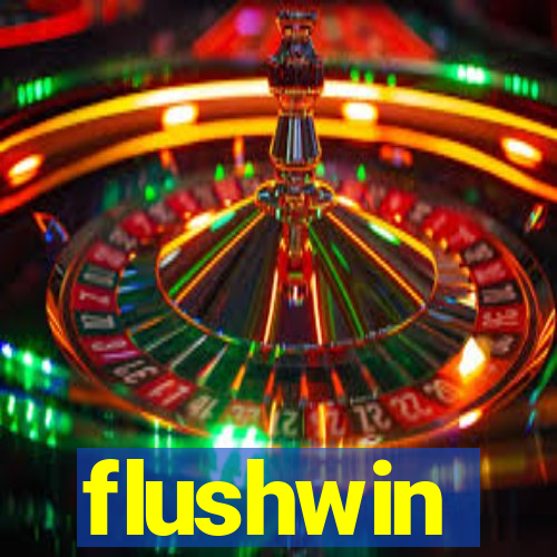 flushwin