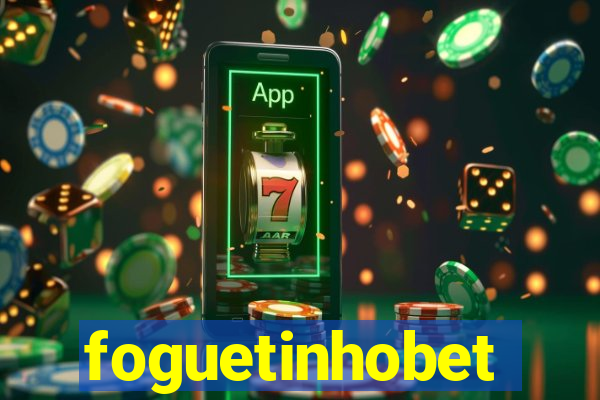 foguetinhobet