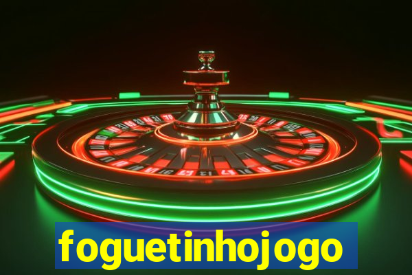 foguetinhojogo