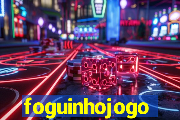 foguinhojogo