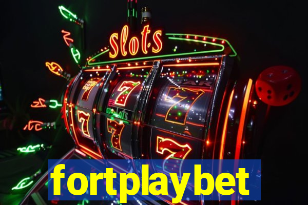 fortplaybet