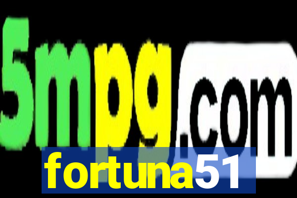 fortuna51
