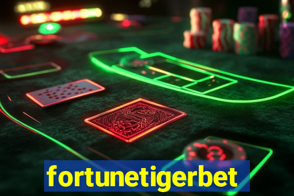 fortunetigerbet