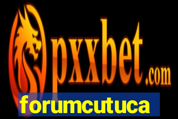 forumcutuca