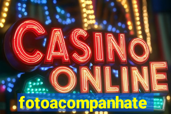 fotoacompanhate