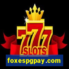 foxespgpay.com