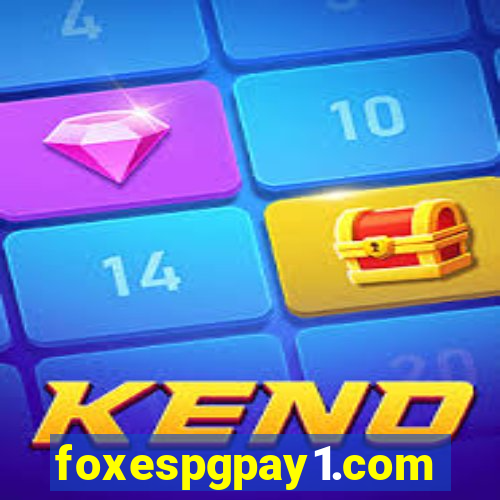 foxespgpay1.com