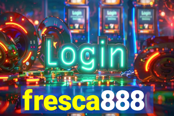 fresca888