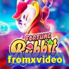 fromxvideo