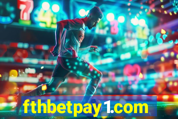 fthbetpay1.com