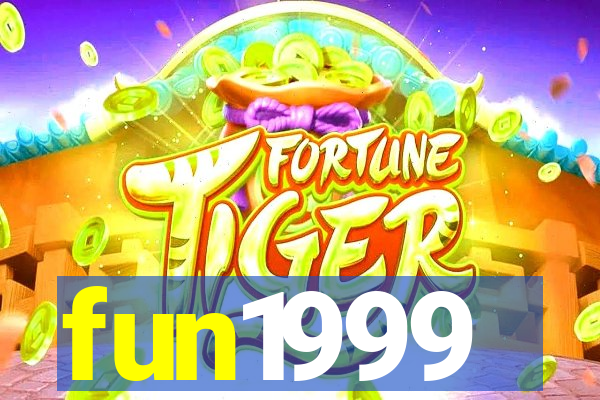 fun1999