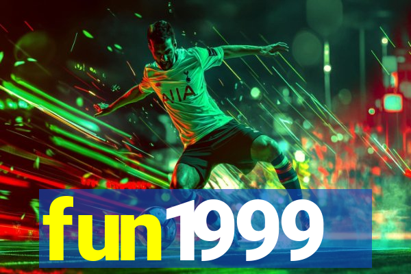 fun1999