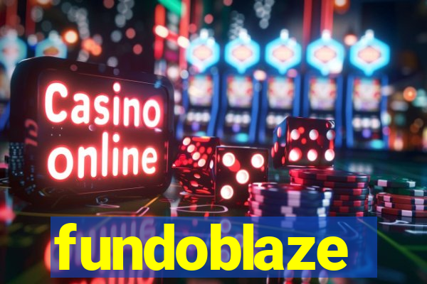 fundoblaze
