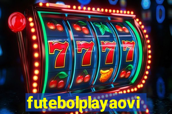 futebolplayaovivo