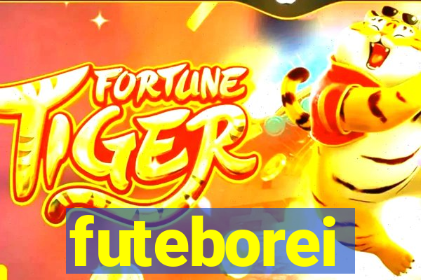 futeborei