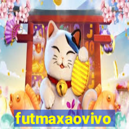 futmaxaovivo