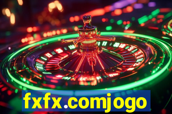 fxfx.comjogo