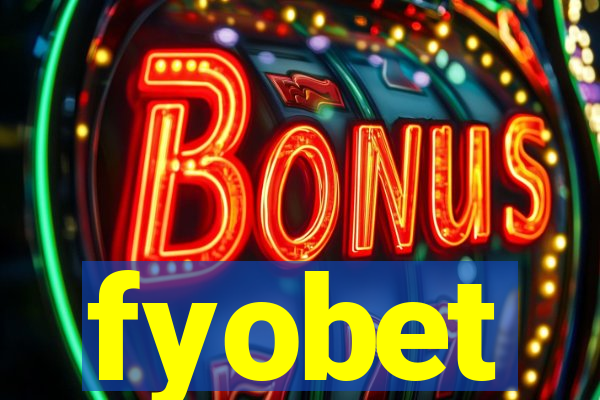fyobet