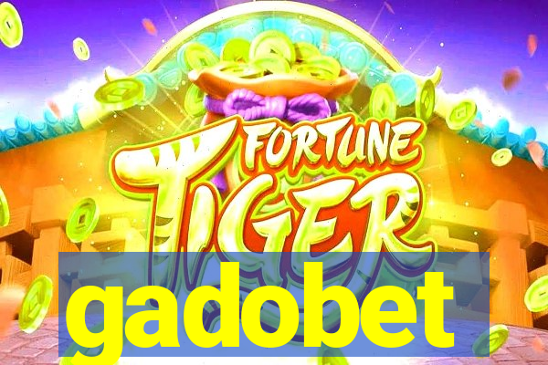 gadobet