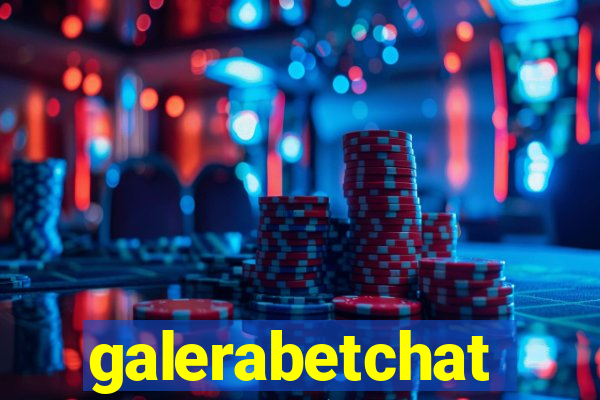 galerabetchat