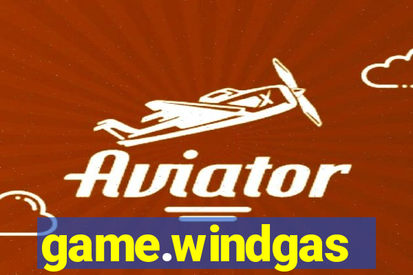 game.windgas