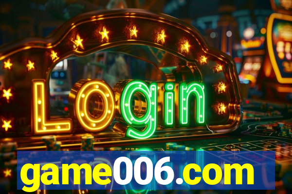 game006.com