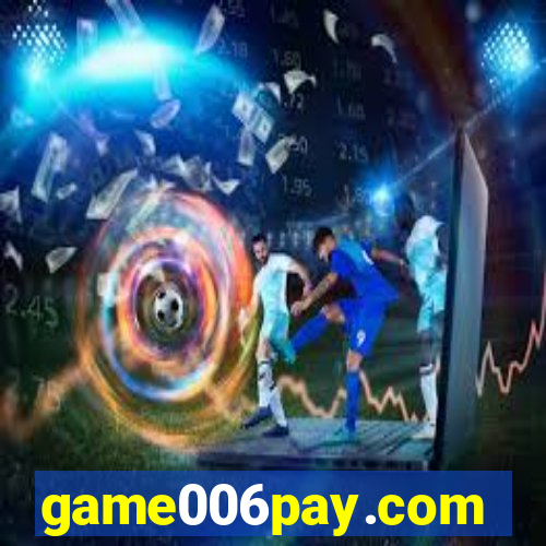 game006pay.com