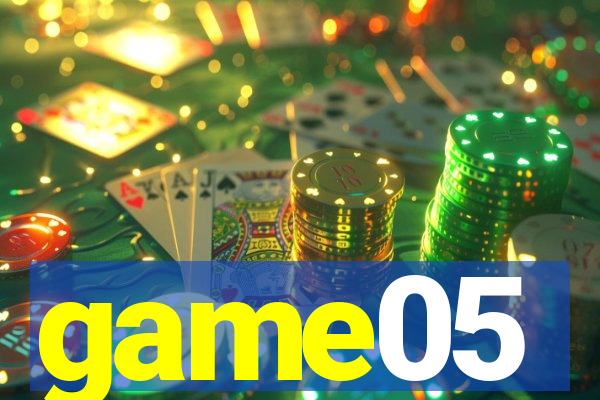 game05