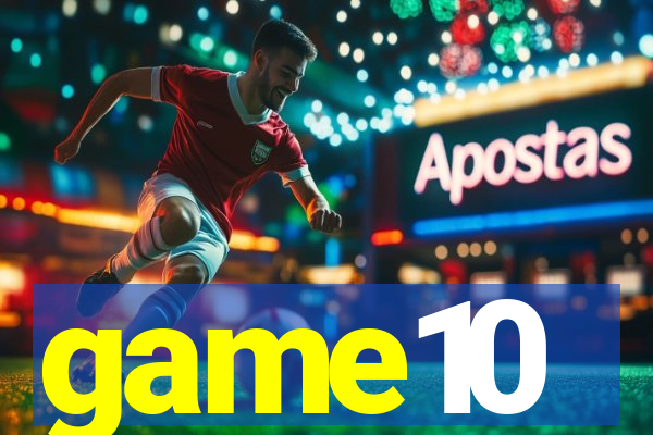game10