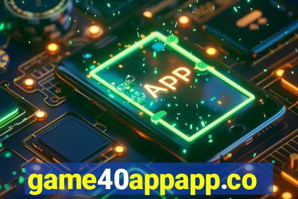 game40appapp.com